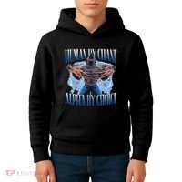 Human By Chance Alpha By Choice Cool Funny Alpha Wolf Meme Kids Hoodie thumb 4