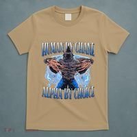 Human By Chance Alpha By Choice Cool Funny Alpha Wolf Meme T-Shirt thumb 5