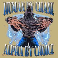 Human By Chance Alpha By Choice Cool Funny Alpha Wolf Meme Kids T-Shirt thumb 2
