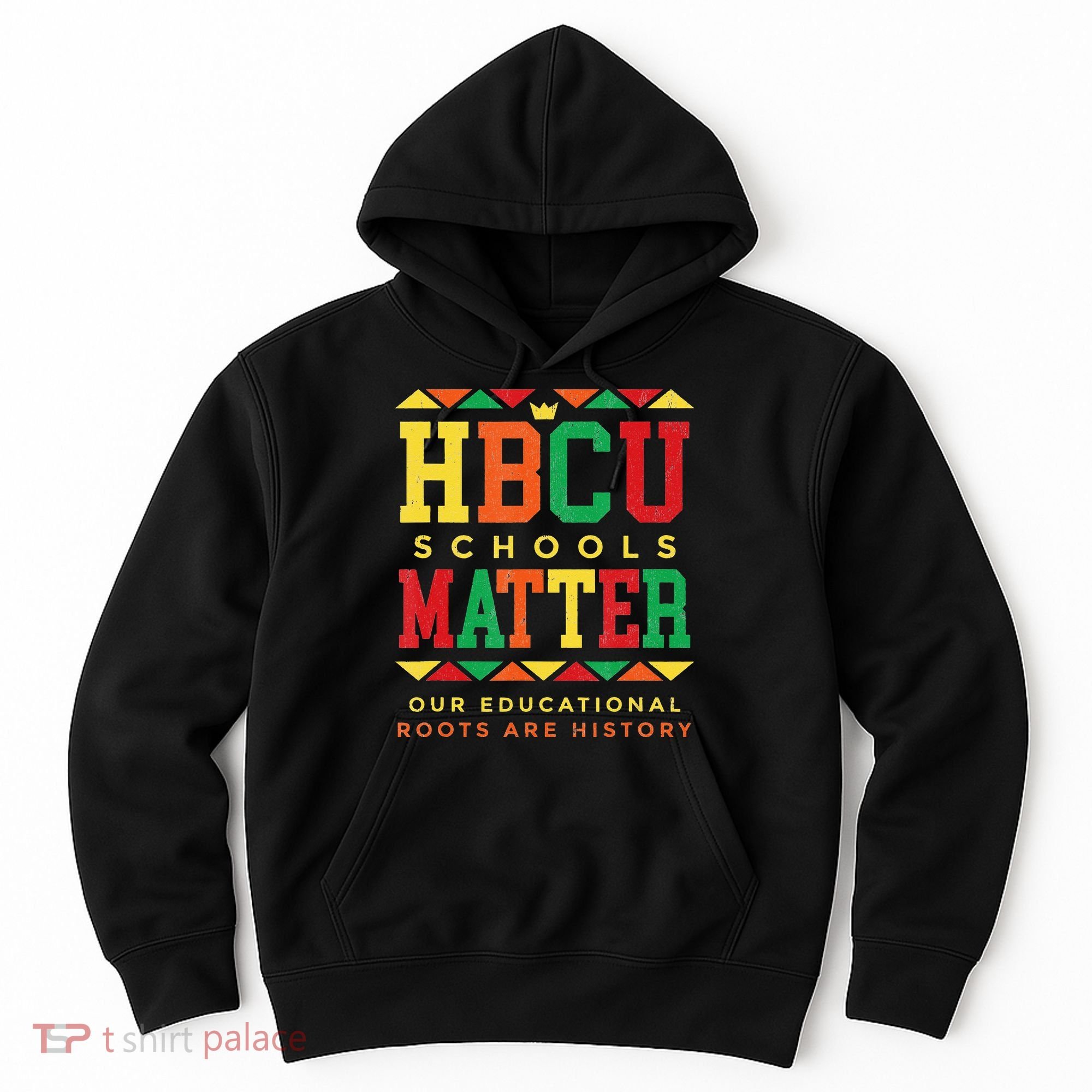 HBCU Black College School Matters African American Student Hoodie