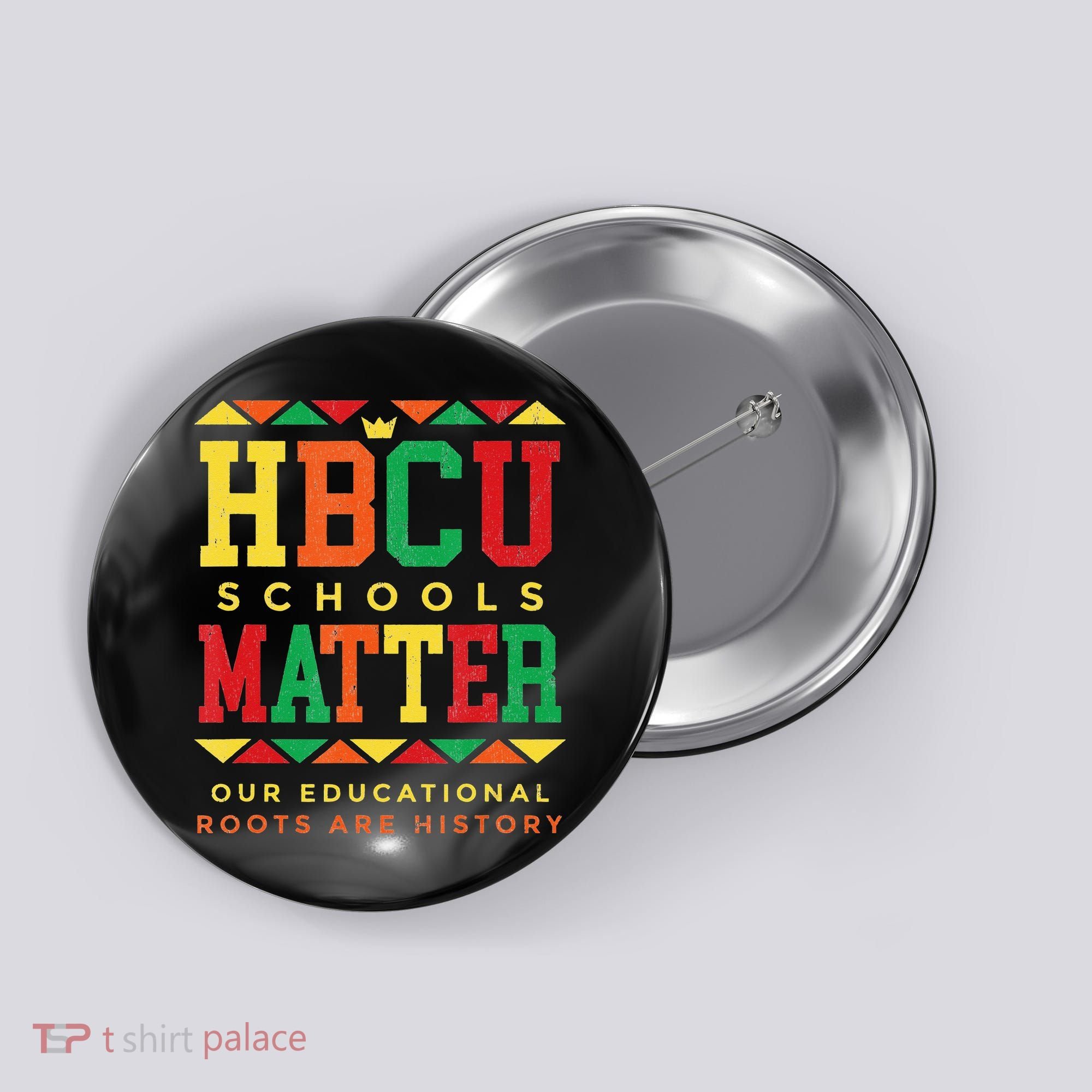 HBCU Black College School Matters African American Student Button