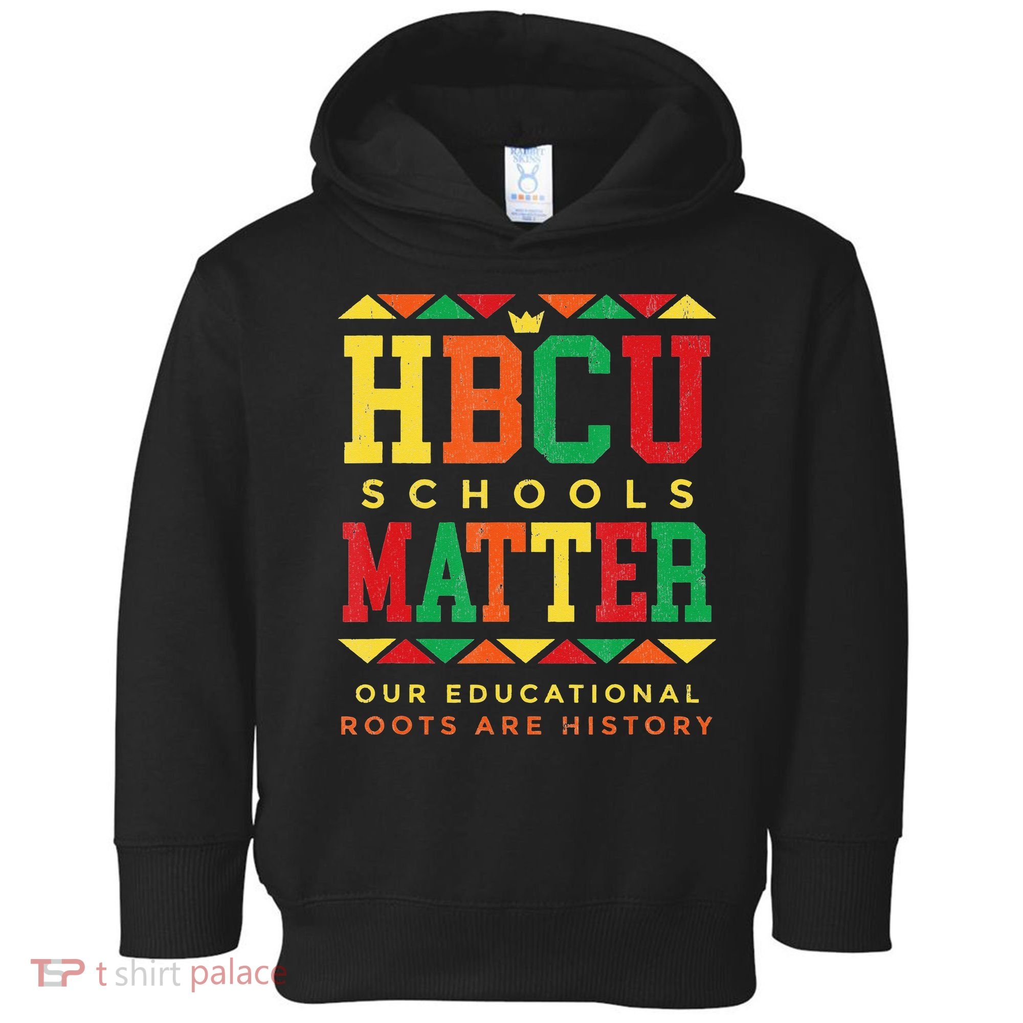 HBCU Black College School Matters African American Student Toddler Hoodie