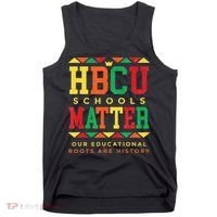 HBCU Black College School Matters African American Student Tank Top thumb 0