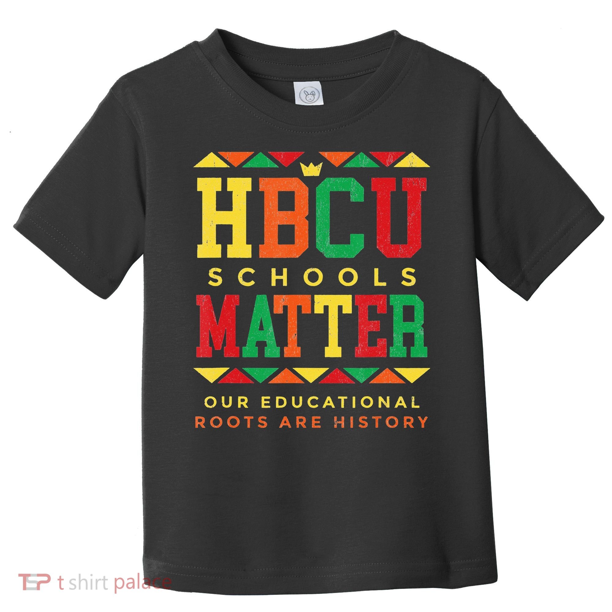 HBCU Black College School Matters African American Student Toddler T-Shirt
