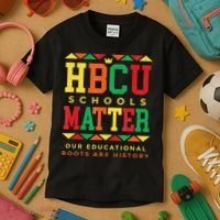 HBCU Black College School Matters African American Student Kids T-Shirt thumb 3