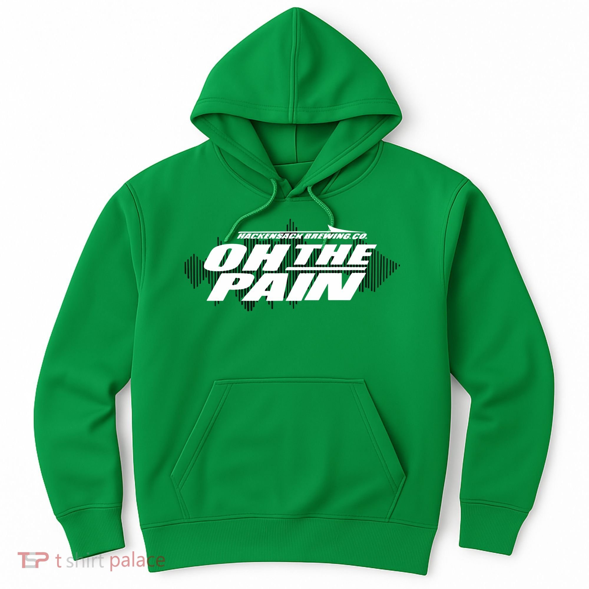 Hackensack Brewing Co Oh The Pain Hoodie
