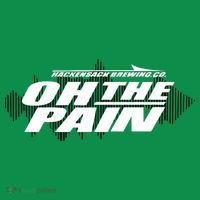 Hackensack Brewing Co Oh The Pain Sweatshirt thumb 3