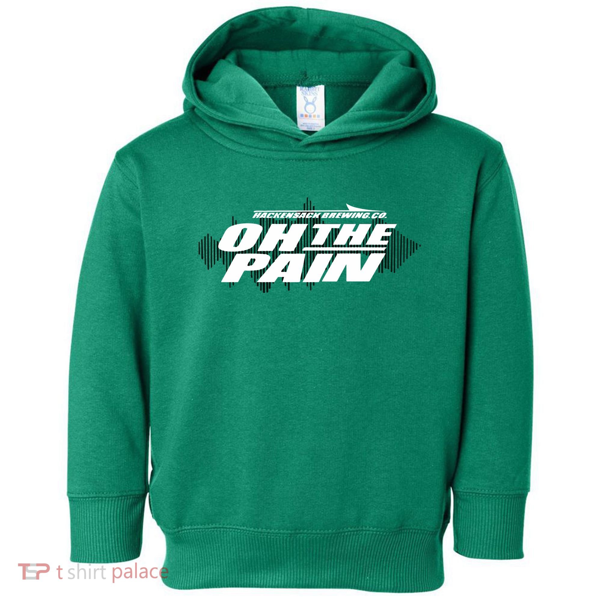Hackensack Brewing Co Oh The Pain Toddler Hoodie