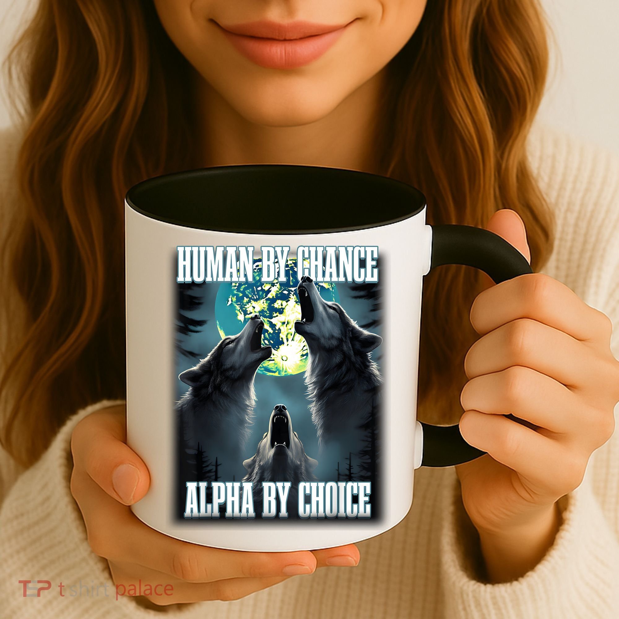 Human By Chance Alpha By Choice Funny Alpha Wolf Meme Coffee Mug