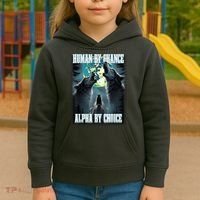 Human By Chance Alpha By Choice Funny Alpha Wolf Meme Kids Hoodie thumb 3