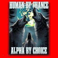 Human By Chance Alpha By Choice Funny Alpha Wolf Meme Santa Hat thumb 1