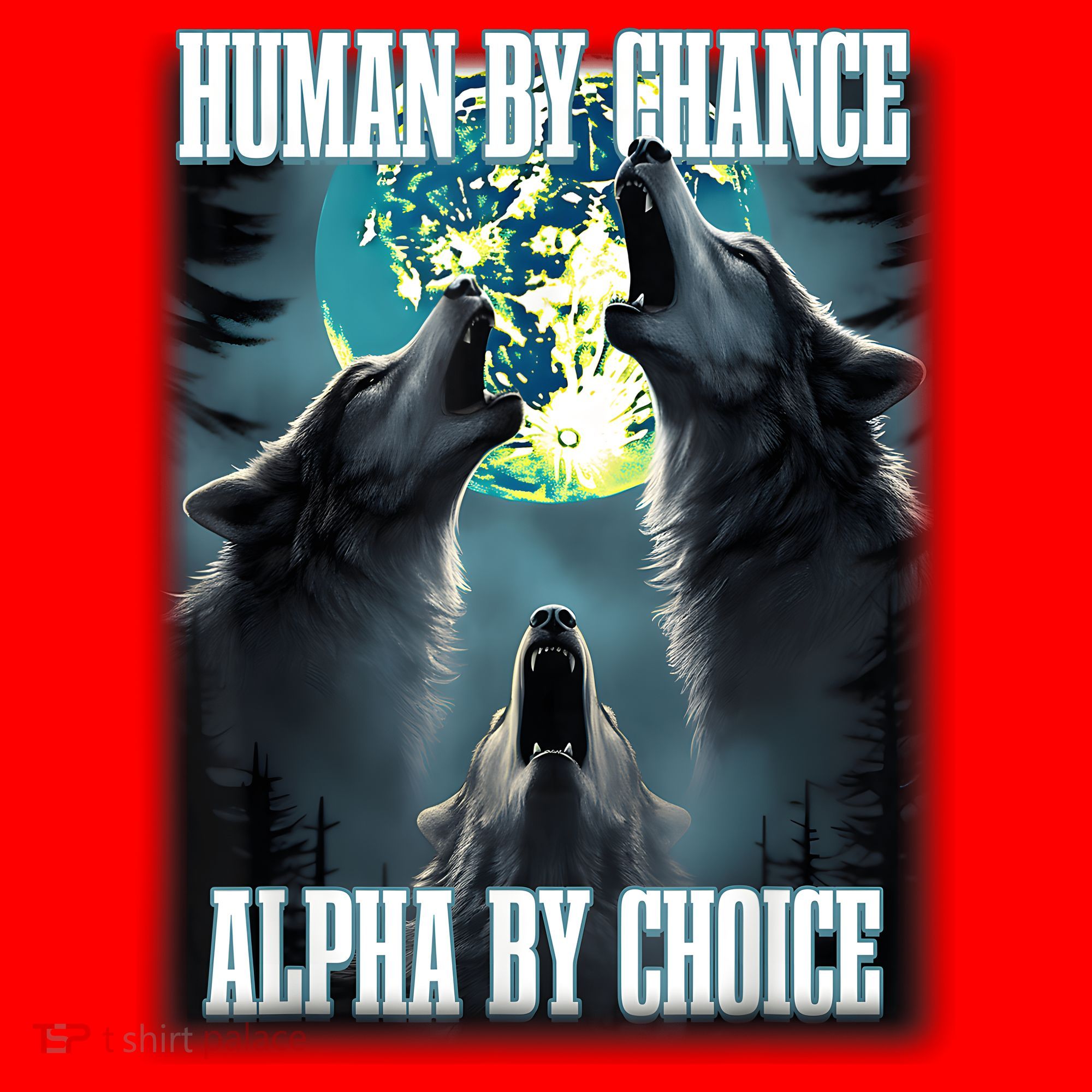 Human By Chance Alpha By Choice Funny Alpha Wolf Meme Santa Hat