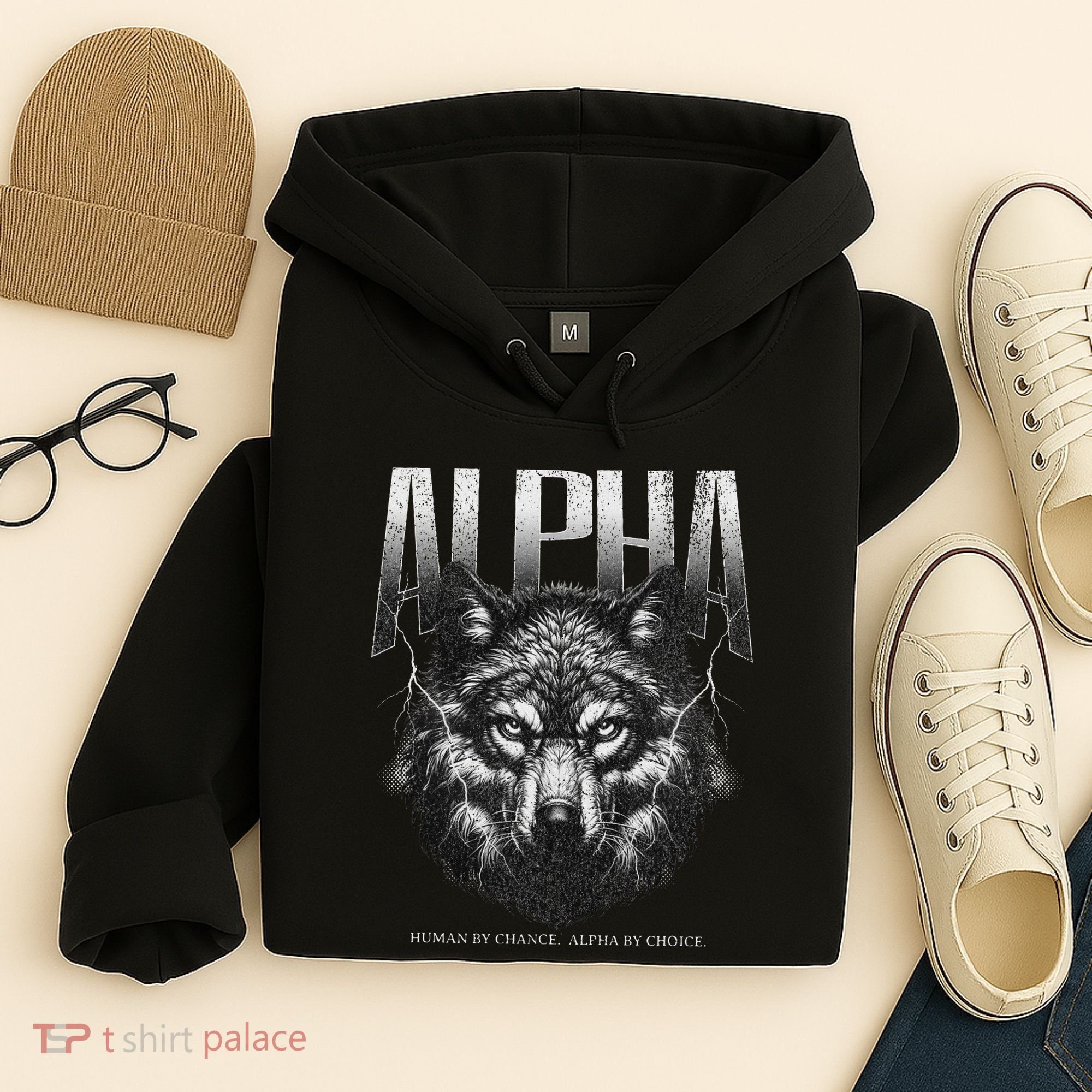 Human By Chance Alpha By Choice Hoodie