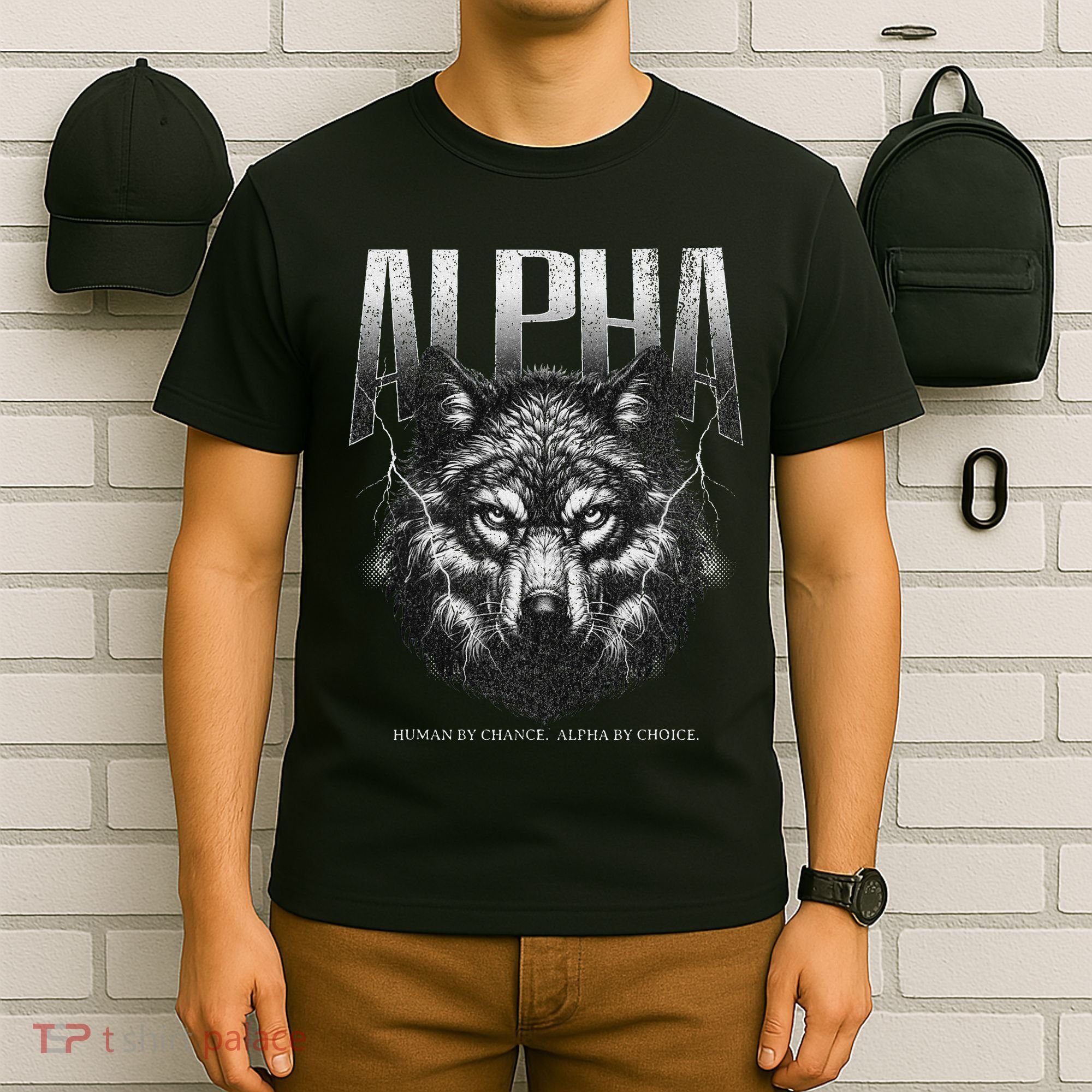 Human By Chance Alpha By Choice T-Shirt