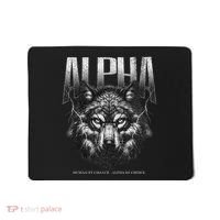 Human By Chance Alpha By Choice Mousepad thumb 0