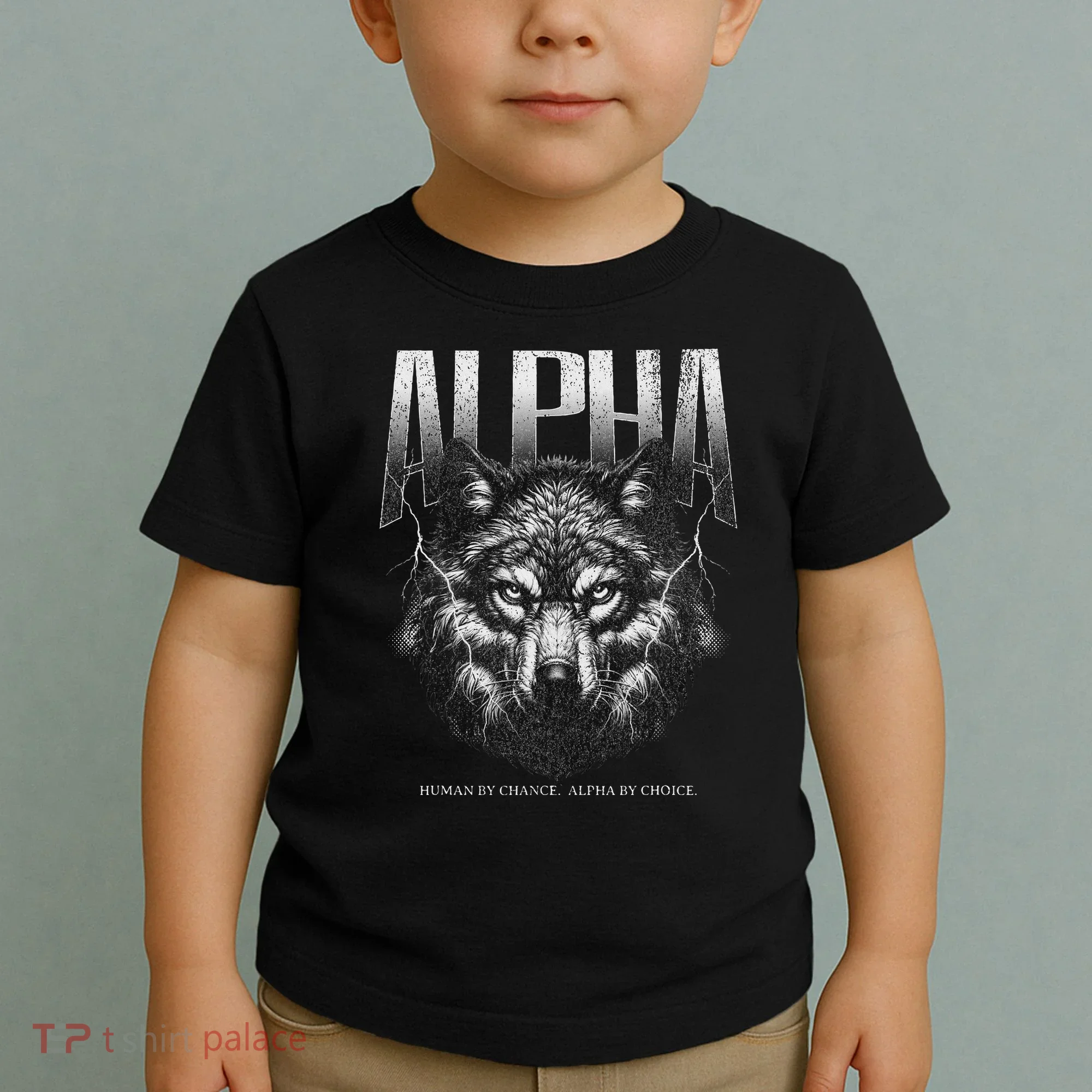 Human By Chance Alpha By Choice Toddler T-Shirt