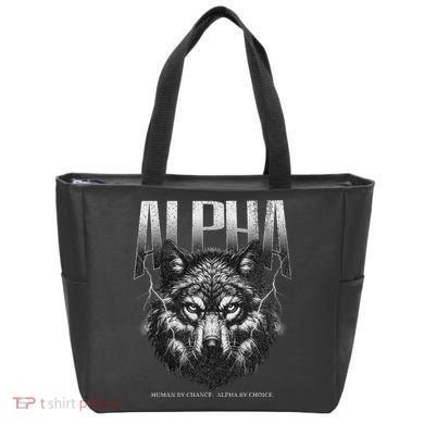 Human By Chance Alpha By Choice Tote Bag