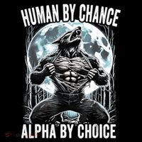 Human By Chance Alpha By Choice Funny Wolf Women's Hoodie thumb 2