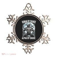 Human By Chance Alpha By Choice Funny Wolf Ornament thumb 0