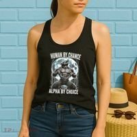 Human By Chance Alpha By Choice Funny Wolf Women's Tank Top thumb 2