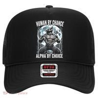 Human By Chance Alpha By Choice Funny Wolf Hat thumb 0