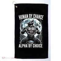 Human By Chance Alpha By Choice Funny Wolf Golf Towel thumb 0