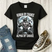 Human By Chance Alpha By Choice Funny Wolf Women's T-Shirt thumb 3
