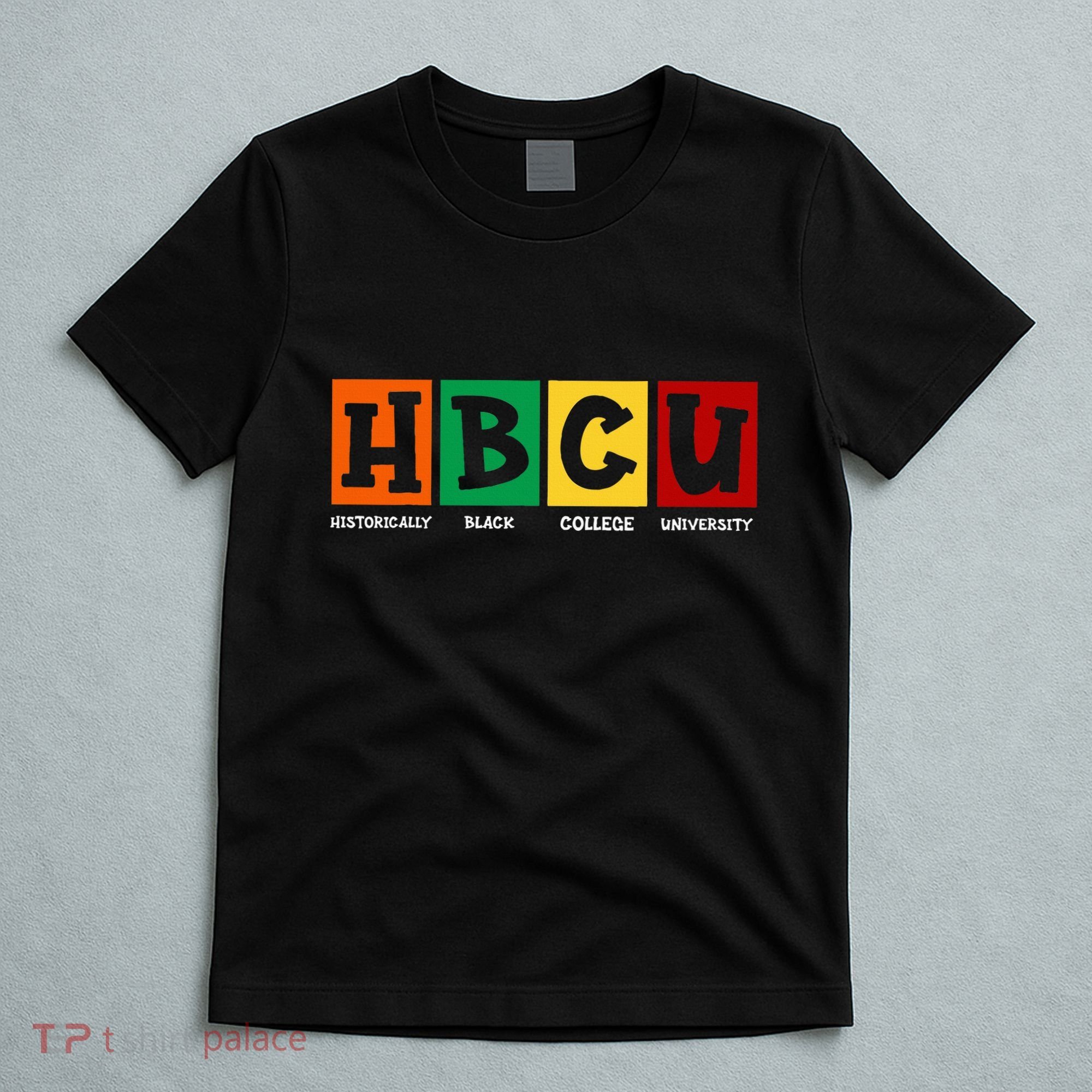  Historical Black College HBCU T-Shirt