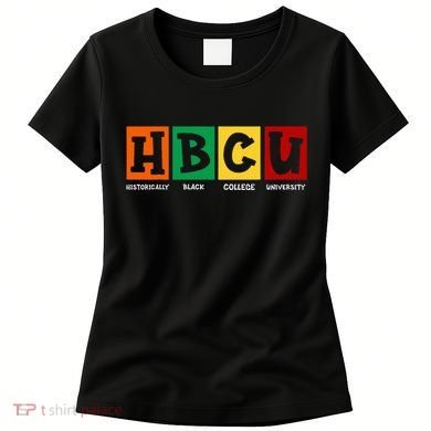  Historical Black College HBCU Women's T-Shirt