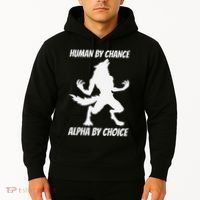Human By Chance Alpha By Choice Funny Alpha Wolf Hoodie thumb 2