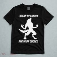 Human By Chance Alpha By Choice Funny Alpha Wolf T-Shirt thumb 5