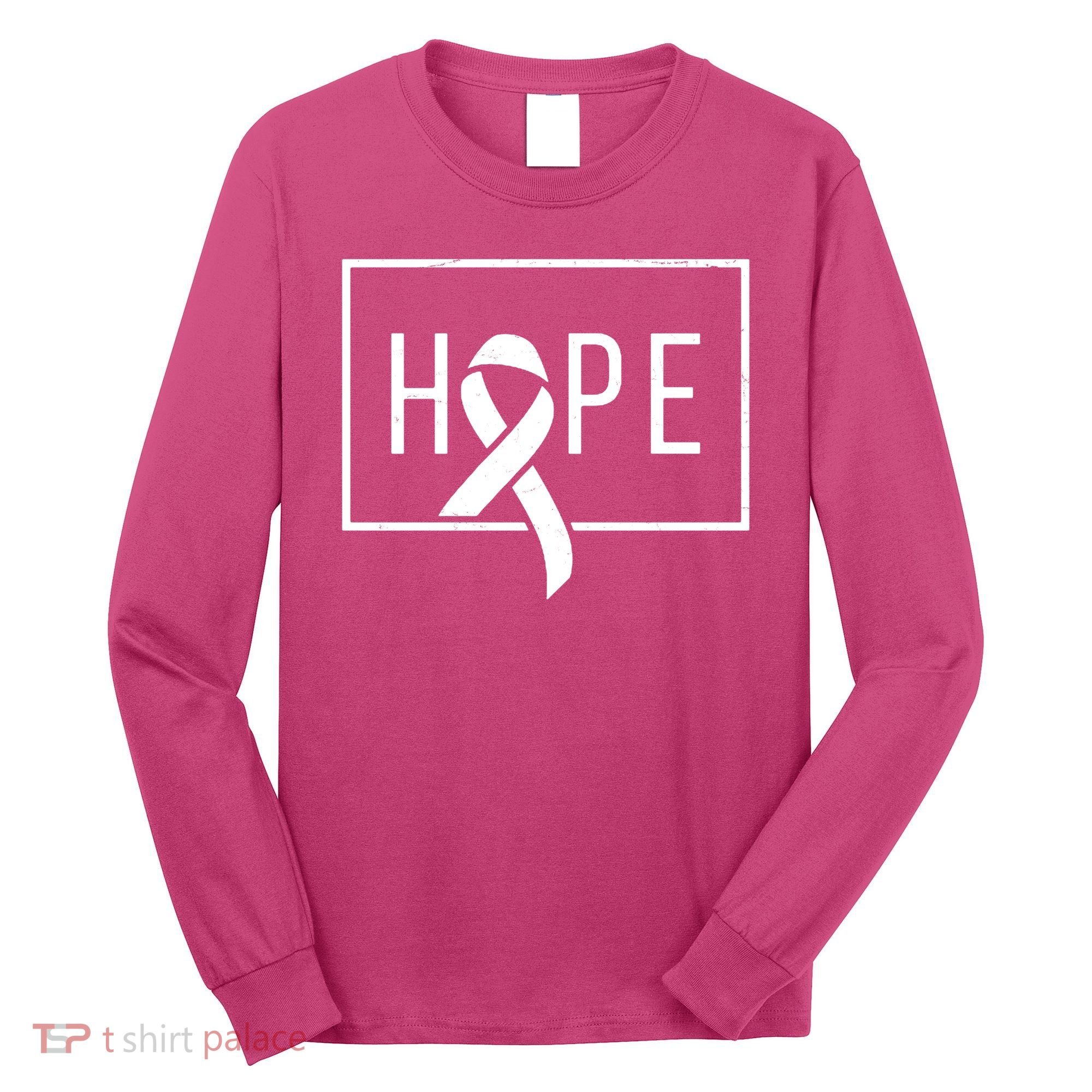 Hope Breast Cancer Awareness Ribbon Long Sleeve Shirt