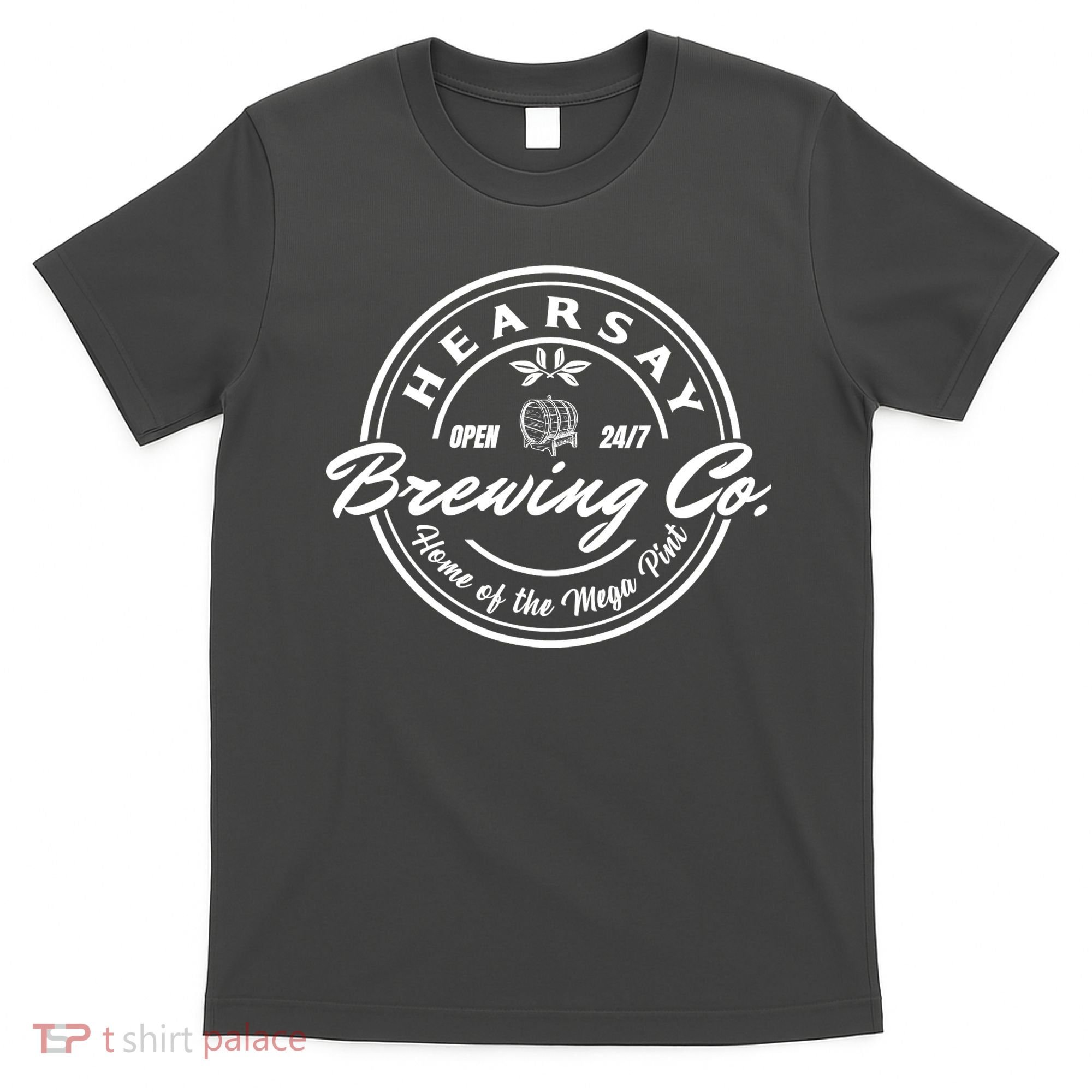 Hearsay Brewing Company Mega Pint T-Shirt