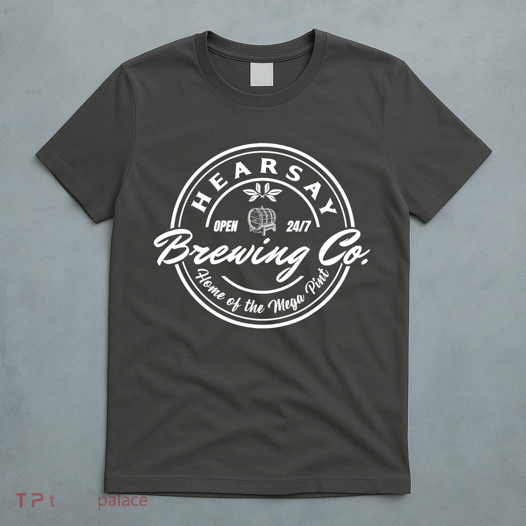 Hearsay Brewing Company Mega Pint T-Shirt