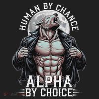 Human By Chance Alpha By Choice Alpha Wolf Meme Hat thumb 2
