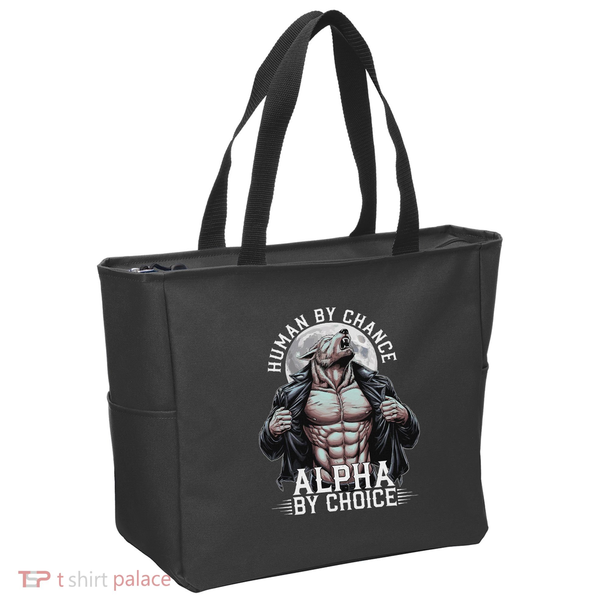 Human By Chance Alpha By Choice Alpha Wolf Meme Tote Bag