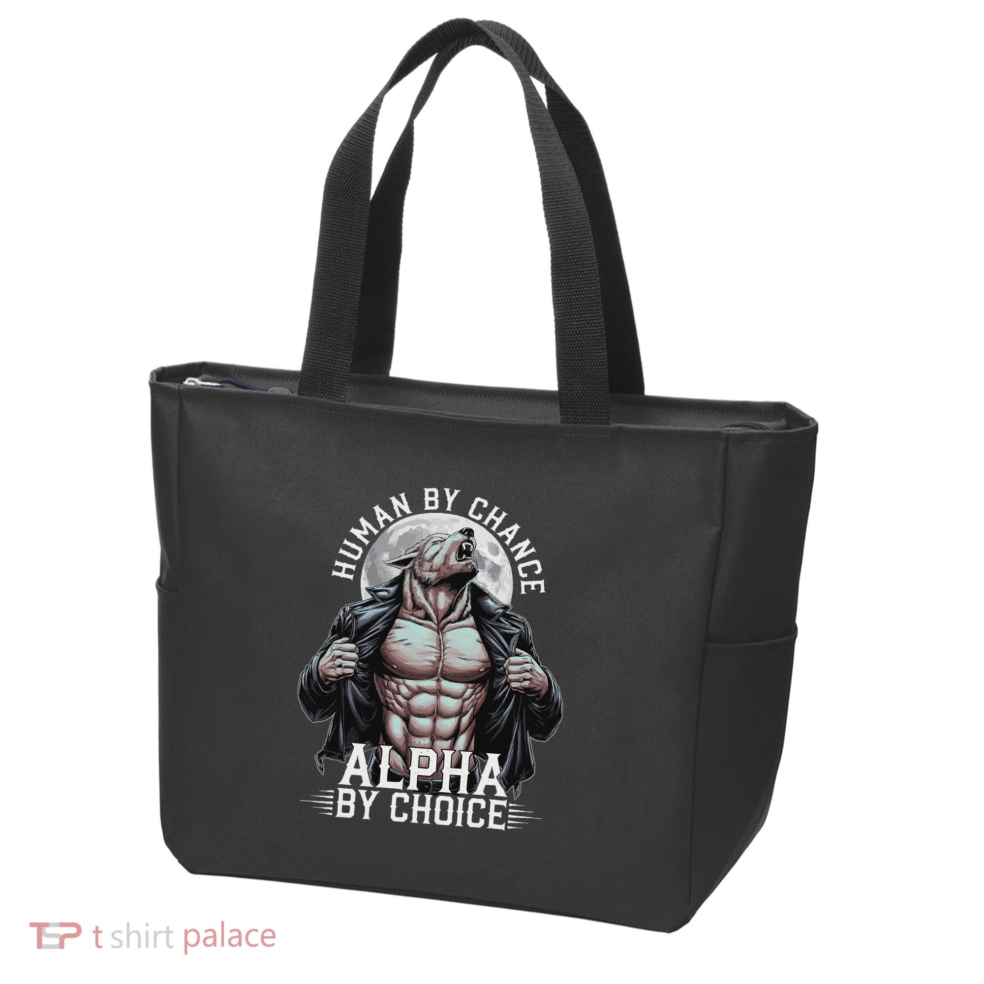 Human By Chance Alpha By Choice Alpha Wolf Meme Tote Bag