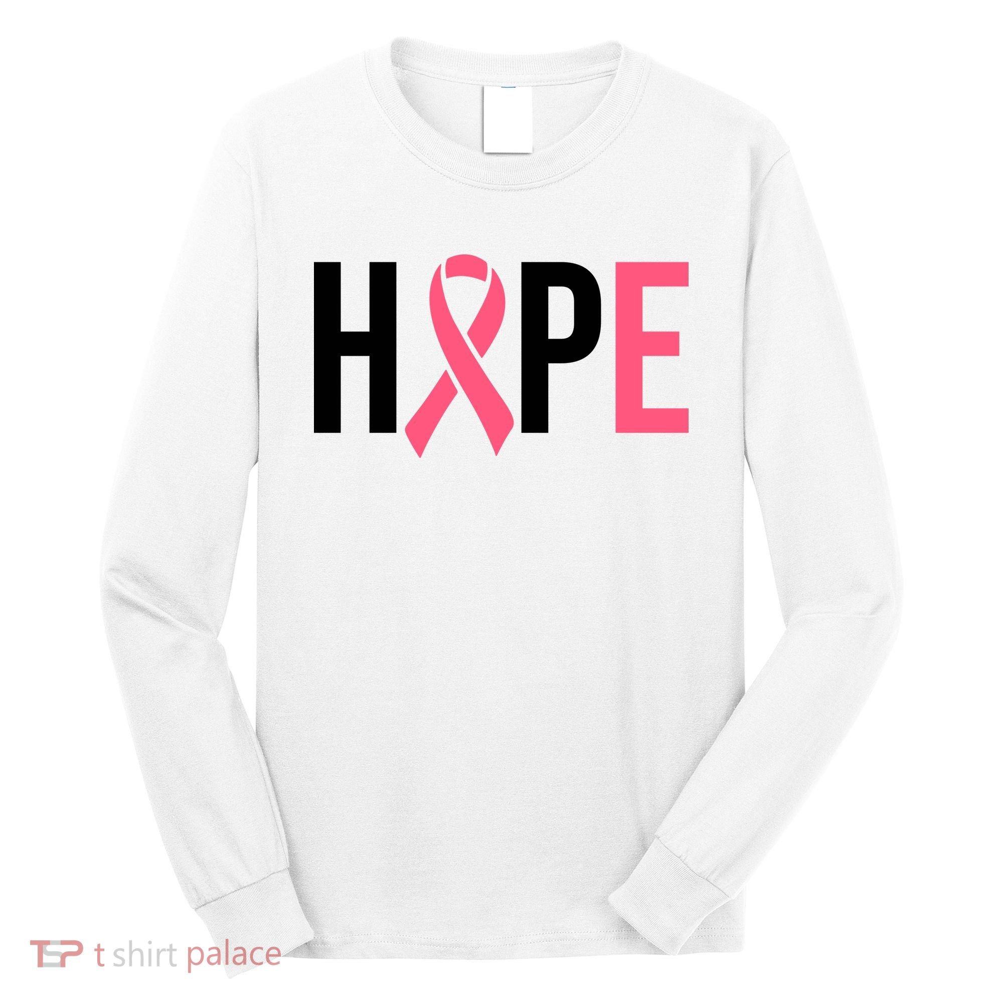 Hope Breast Cancer Awareness Long Sleeve Shirt