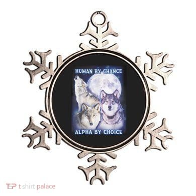Human By Chance Alpha By Choice Alpha Wolf Ornament