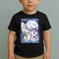 Human By Chance Alpha By Choice Alpha Wolf Toddler T-Shirt thumb 2