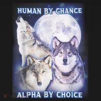 Human By Chance Alpha By Choice Alpha Wolf Kids Long Sleeve Shirt thumb 2