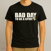 Hunting Bad Day To Be A Spike T-Shirt thumb 3