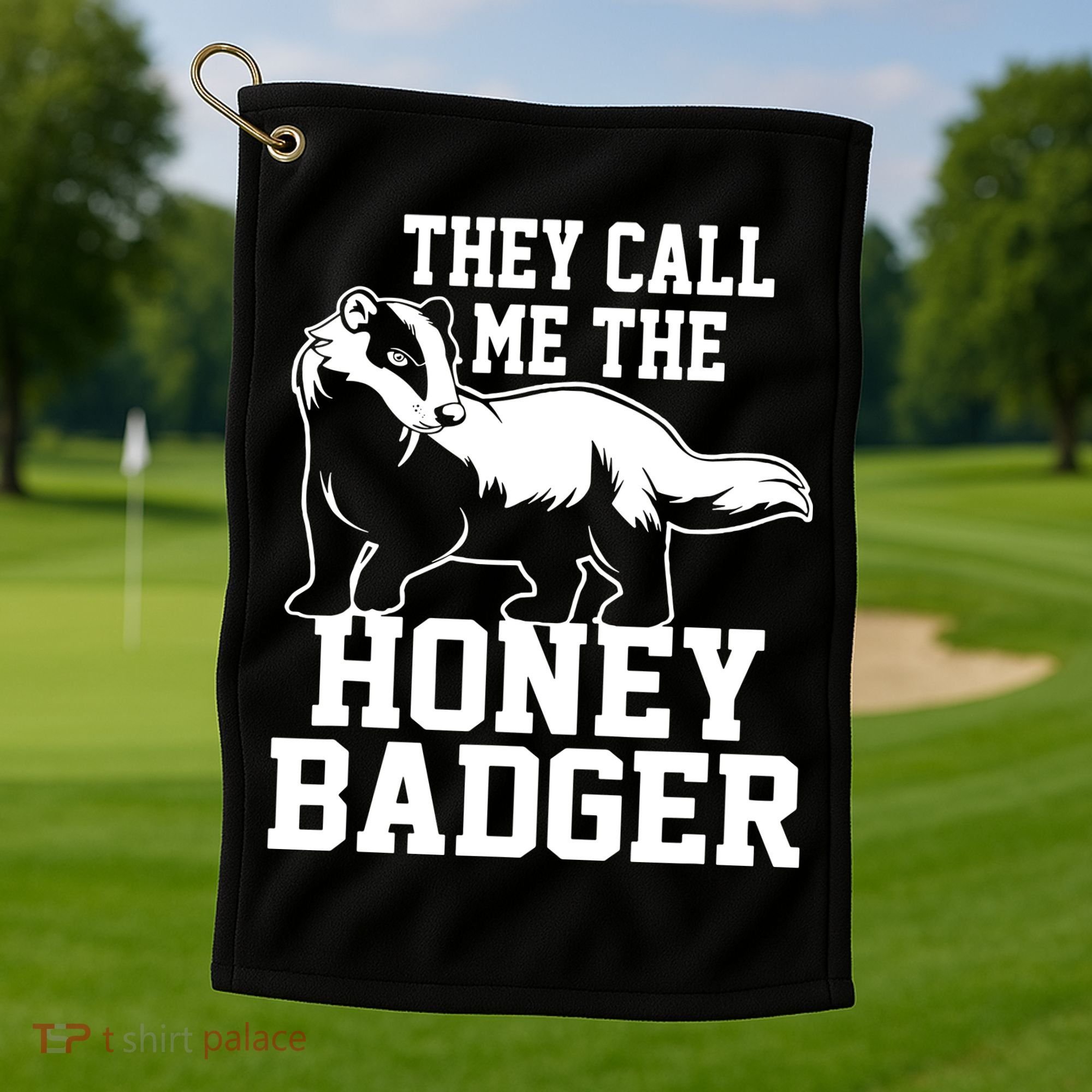 Honey Badger Dont Team Marten Golf Towel
