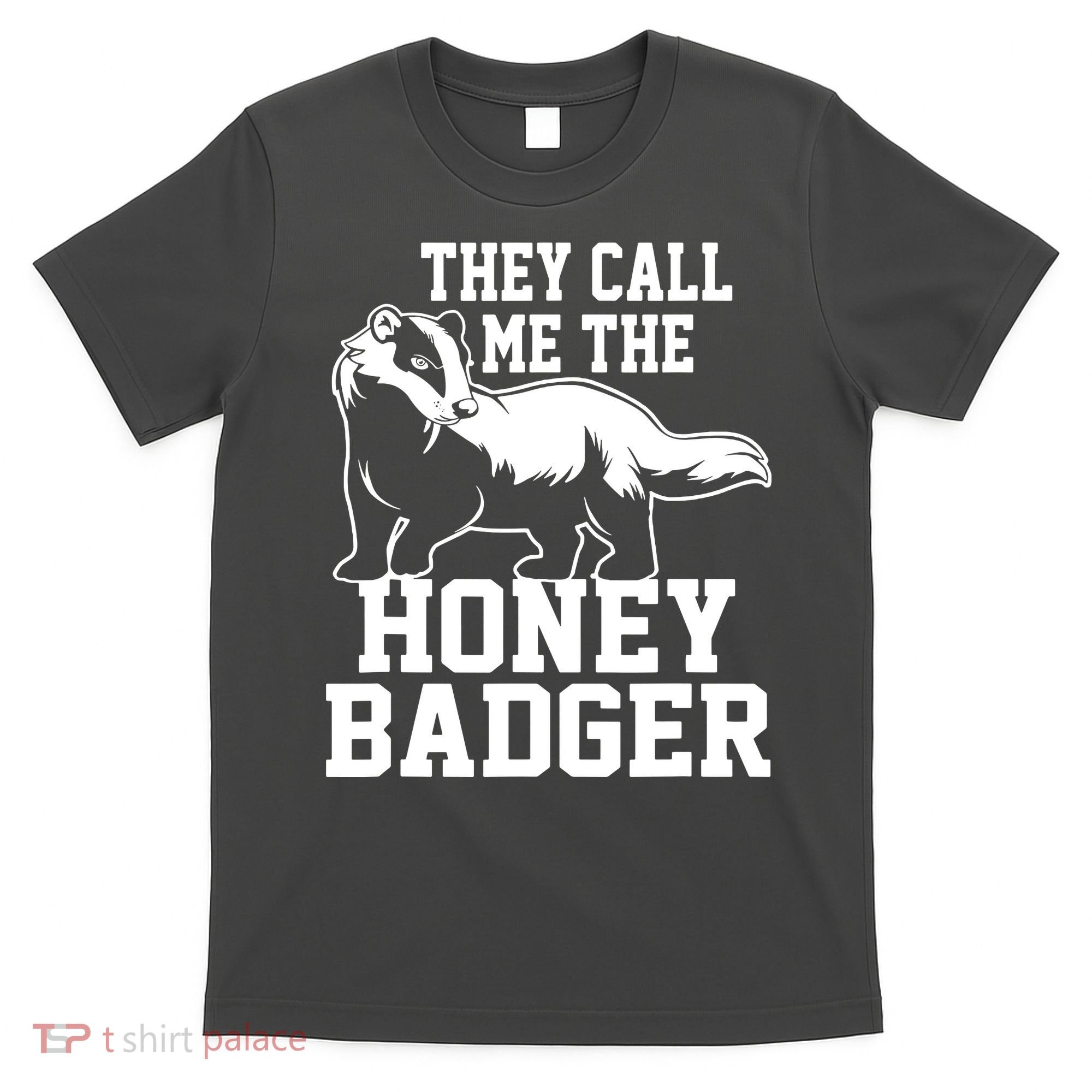Honey Badger Dont Team Marten T-Shirt