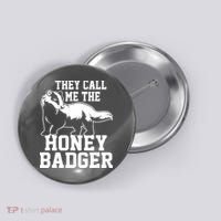 Honey Badger Dont Team Marten Button thumb 0