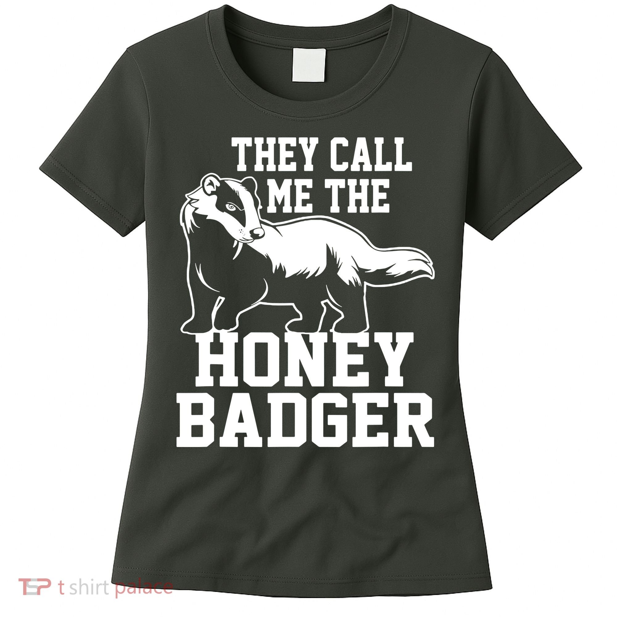 Honey Badger Dont Team Marten Women's T-Shirt