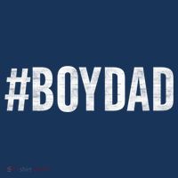 Hashtag Boy Dad Gift For Dad's With Sons Family Gift T-Shirt thumb 7