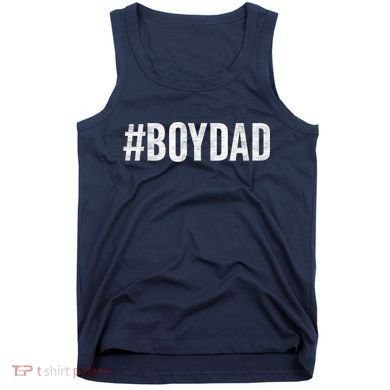 Hashtag Boy Dad Gift For Dad's With Sons Family Gift Tank Top