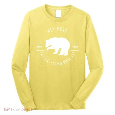 Hey Bear DK Long Sleeve Shirt