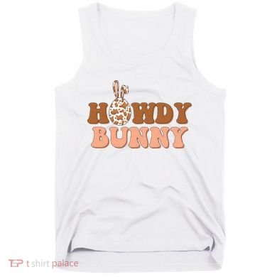 Howdy Bunny Easter Holiday Tank Top